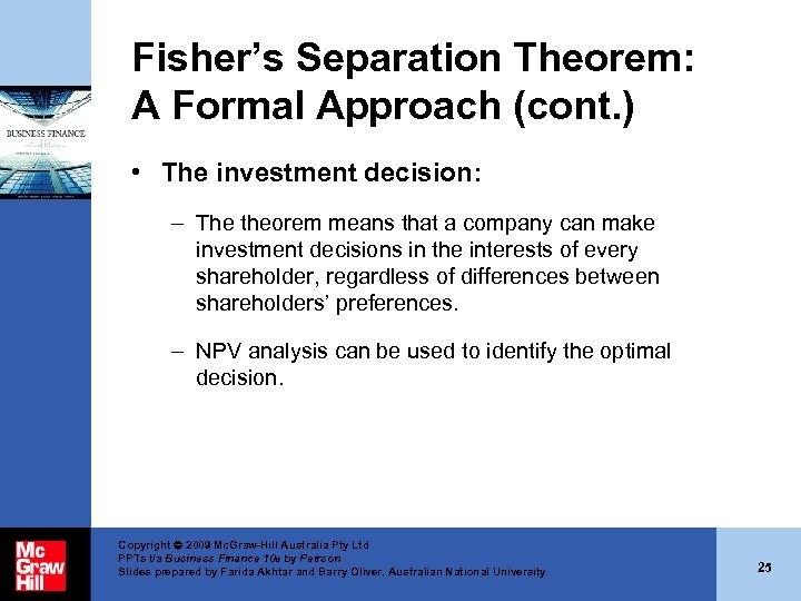 Fisher’s Separation Theorem: A Formal Approach (cont. ) • The investment decision: – The