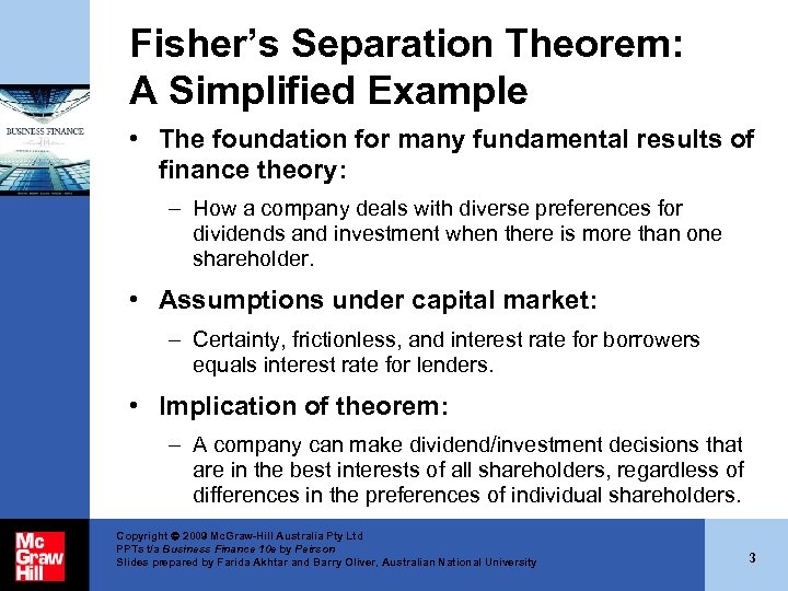 Fisher’s Separation Theorem: A Simplified Example • The foundation for many fundamental results of