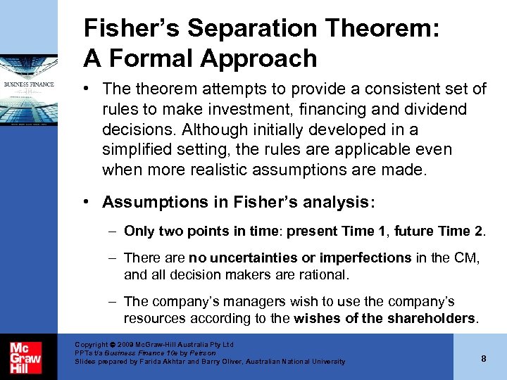 Fisher’s Separation Theorem: A Formal Approach • The theorem attempts to provide a consistent