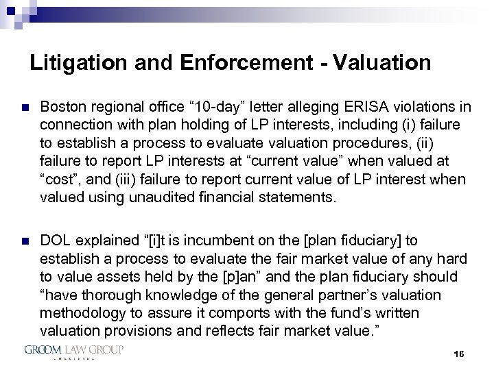Litigation and Enforcement - Valuation n Boston regional office “ 10 -day” letter alleging