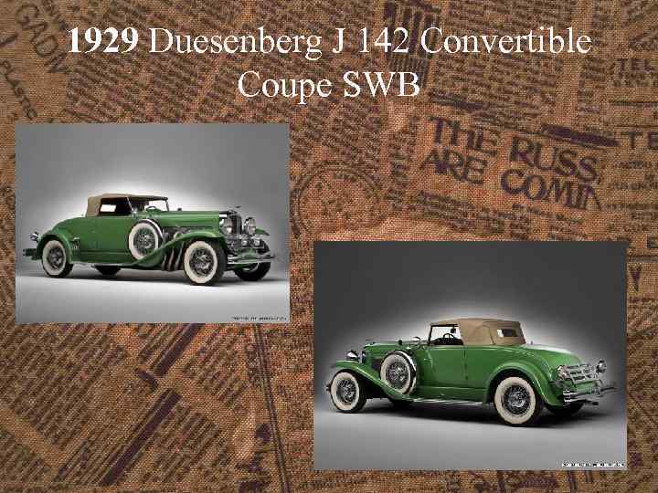 1929 Duesenberg J 142 Convertible Coupe SWB 