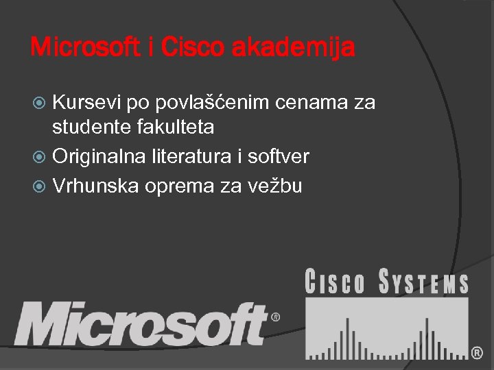 Microsoft i Cisco akademija Kursevi po povlašćenim cenama za studente fakulteta Originalna literatura i