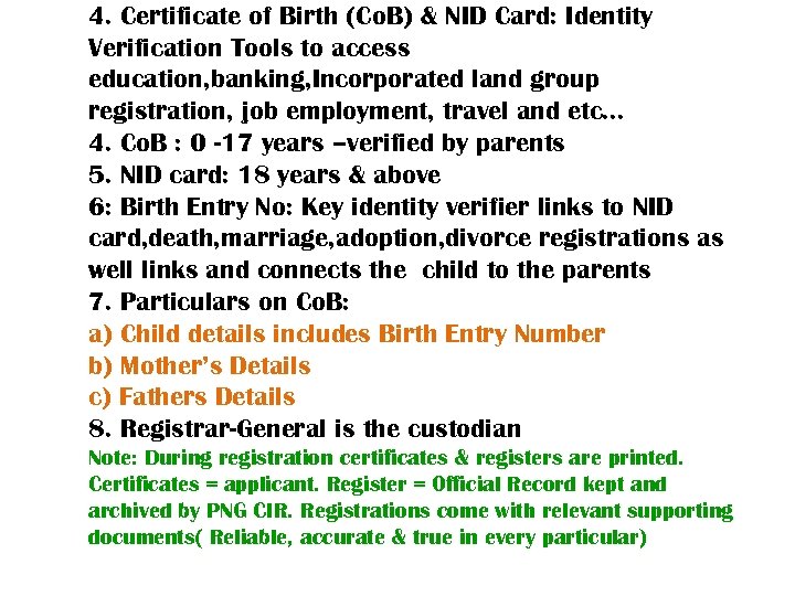 4. Certificate of Birth (Co. B) & NID Card: Identity Verification Tools to access