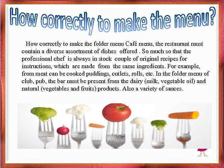 How correctly to make the folder menu Café menu, the restaurant must contain a