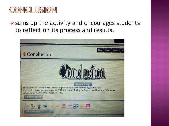  sums up the activity and encourages students to reflect on its process and