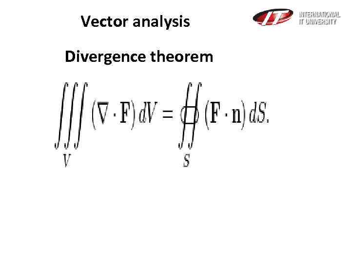 Vector analysis Divergence theorem 