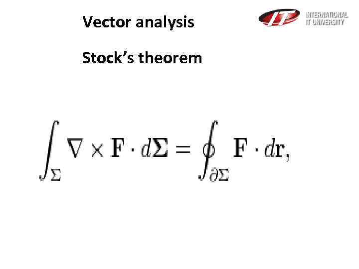 Vector analysis Stock’s theorem 