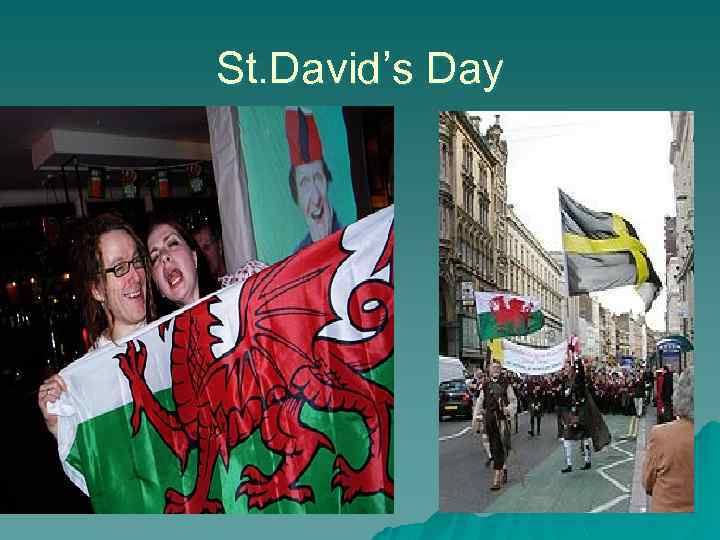 St. David’s Day 