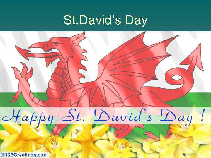 St. David’s Day 