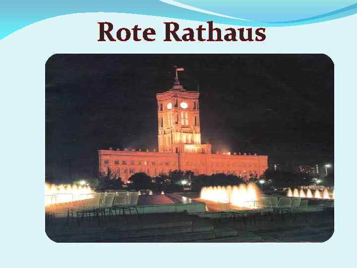 Rote Rathaus 