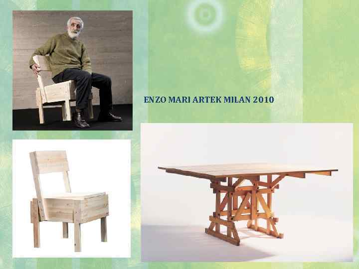 ENZO MARI ARTEK MILAN 2010 