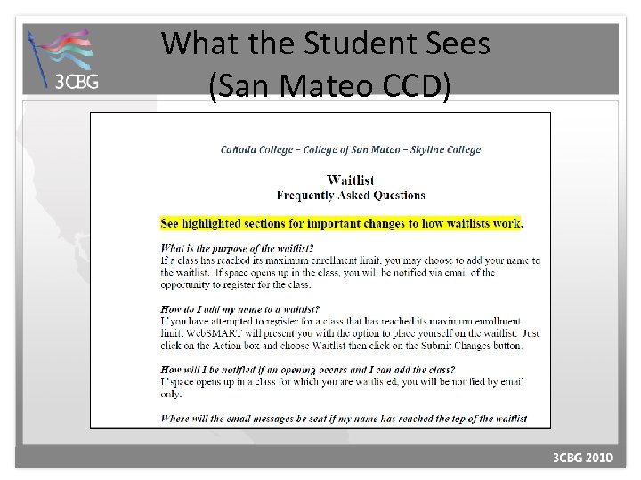 What the Student Sees (San Mateo CCD) 