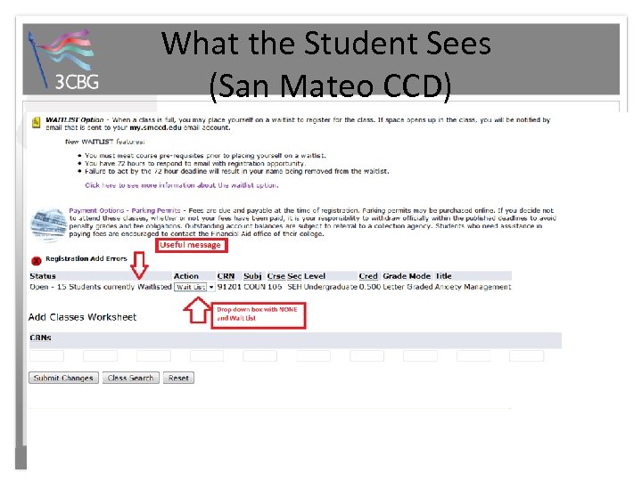 What the Student Sees (San Mateo CCD) 