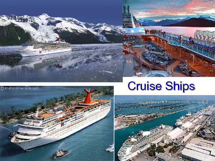 Cruise Ships 