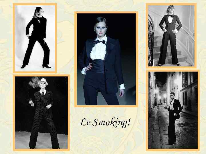 Le Smoking! 