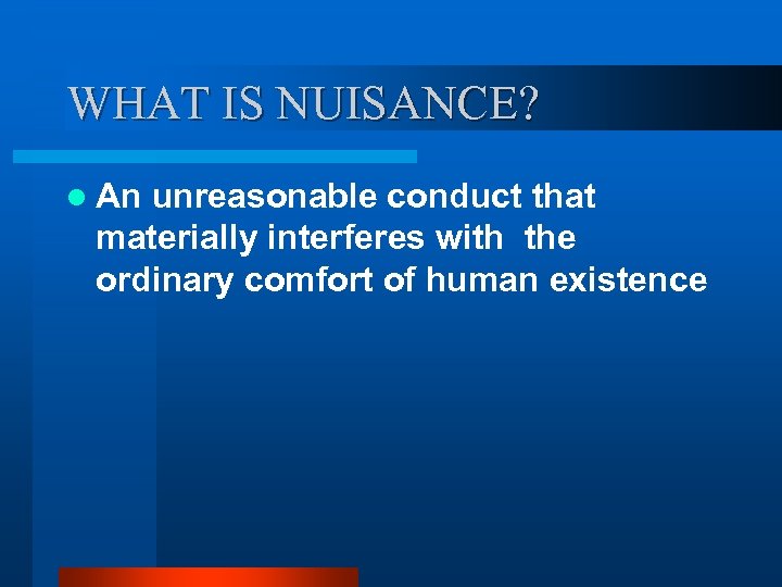 torts-lecture-11-nuisance-what-is-nuisance