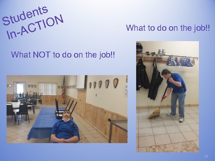 nts de Stu TION -AC In What to do on the job!! What NOT