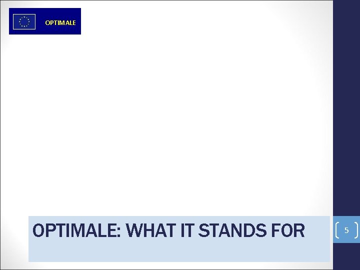 OPTIMALE: WHAT IT STANDS FOR 5 