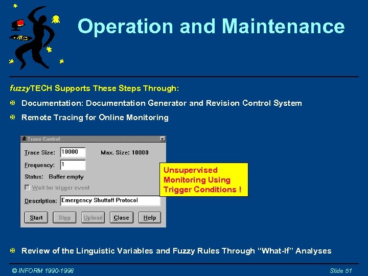 Operation and Maintenance fuzzy. TECH Supports These Steps Through: X Documentation: Documentation Generator and