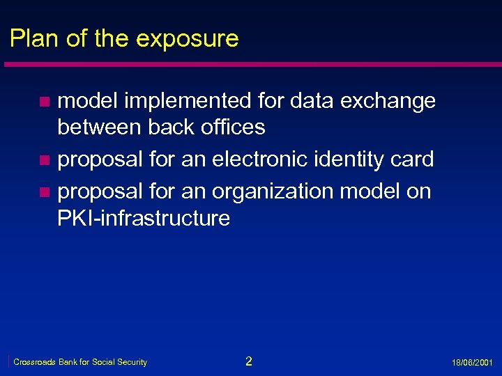 Plan of the exposure model implemented for data exchange between back offices n proposal