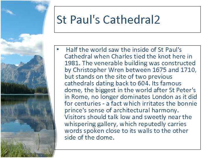 St Paul's Cathedral 2 • Half the world saw the inside of St Paul's