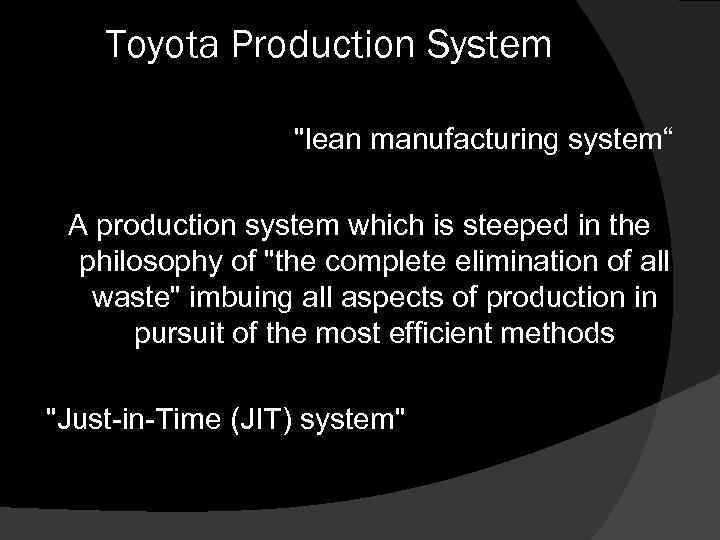 Toyota Production System 