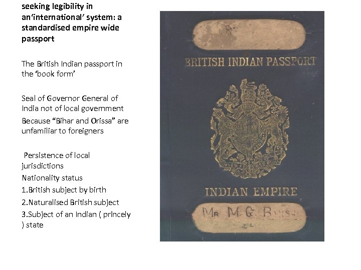 seeking legibility in an‘international’ system: a standardised empire wide passport The British Indian passport