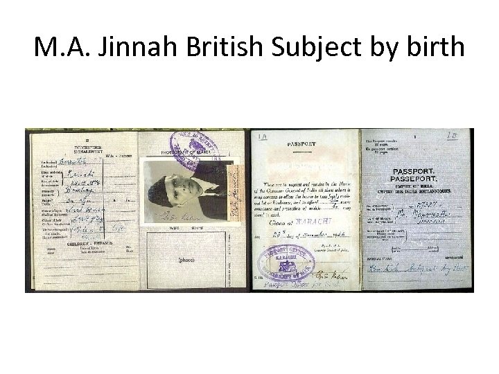 M. A. Jinnah British Subject by birth 