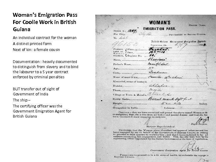 Woman’s Emigration Pass For Coolie Work in British Guiana An individual contract for the