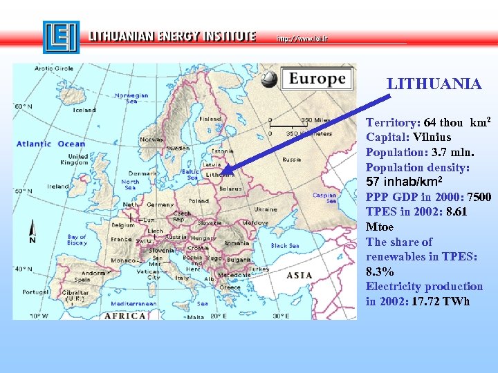 LITHUANIA Territory: 64 thou km 2 Capital: Vilnius Population: 3. 7 mln. Population density:
