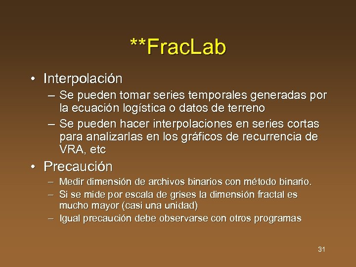 **Frac. Lab • Interpolación – Se pueden tomar series temporales generadas por la ecuación