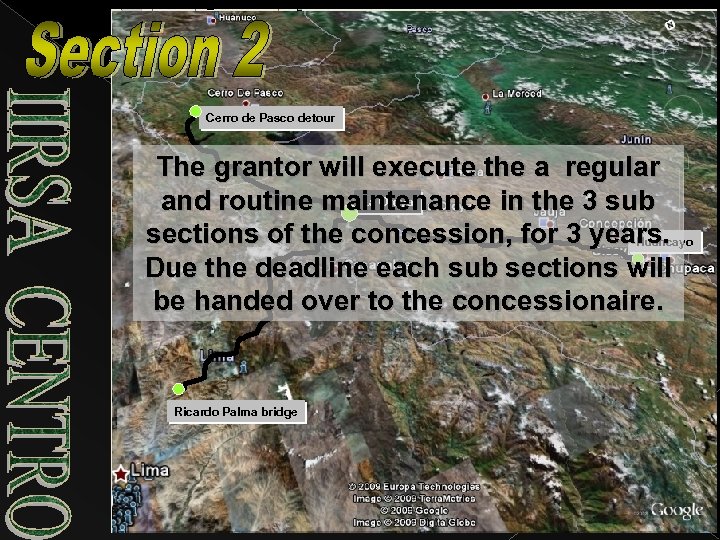 Cerro de Pasco detour The grantor will execute the a regular La Oroya and