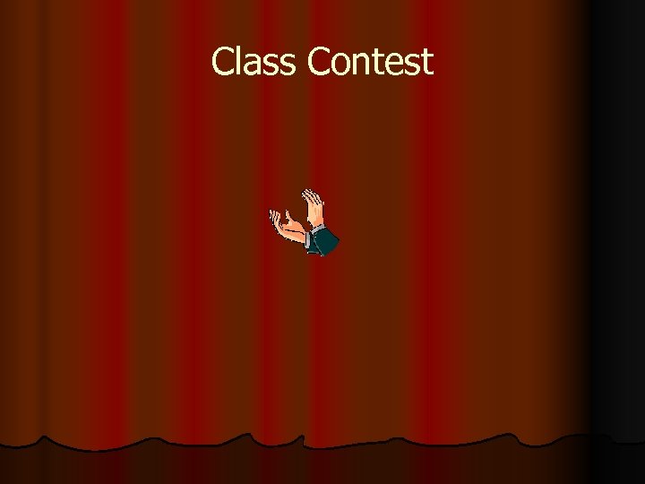 Class Contest 