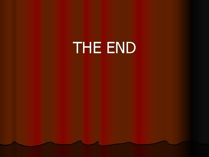 THE END 