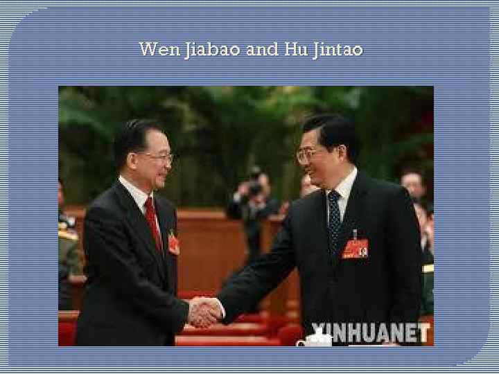 Wen Jiabao and Hu Jintao 