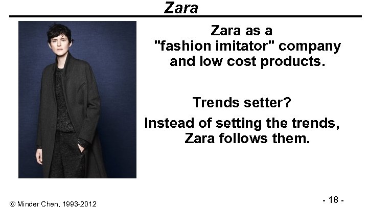 Zara as a 