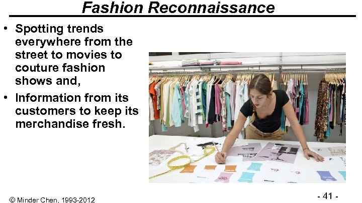 Fashion Reconnaissance • Spotting trends everywhere from the street to movies to couture fashion