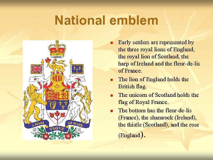 National emblem n n Early settlers are represented by the three royal lions of