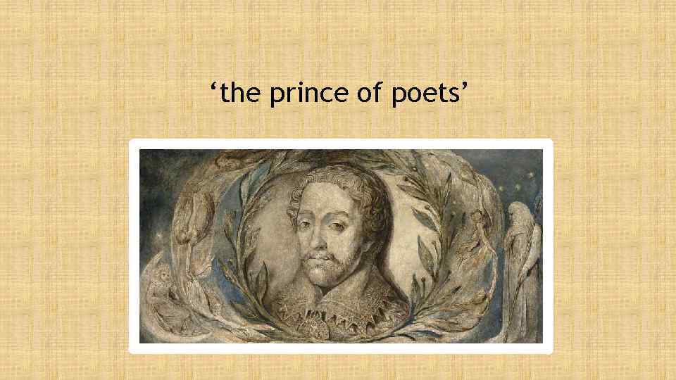 ‘the prince of poets’ 