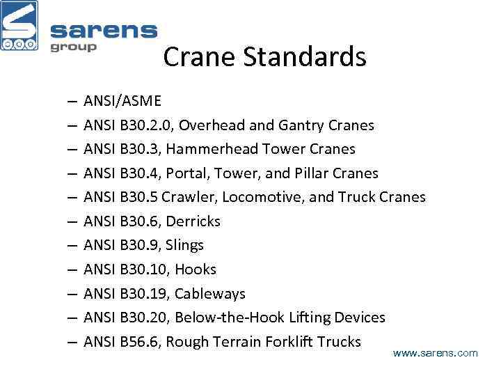 Crane Standards – – – ANSI/ASME ANSI B 30. 2. 0, Overhead and Gantry