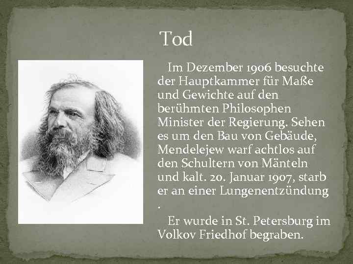 Tod Im Dezember 1906 besuchte der Hauptkammer für Maße und Gewichte auf den berühmten