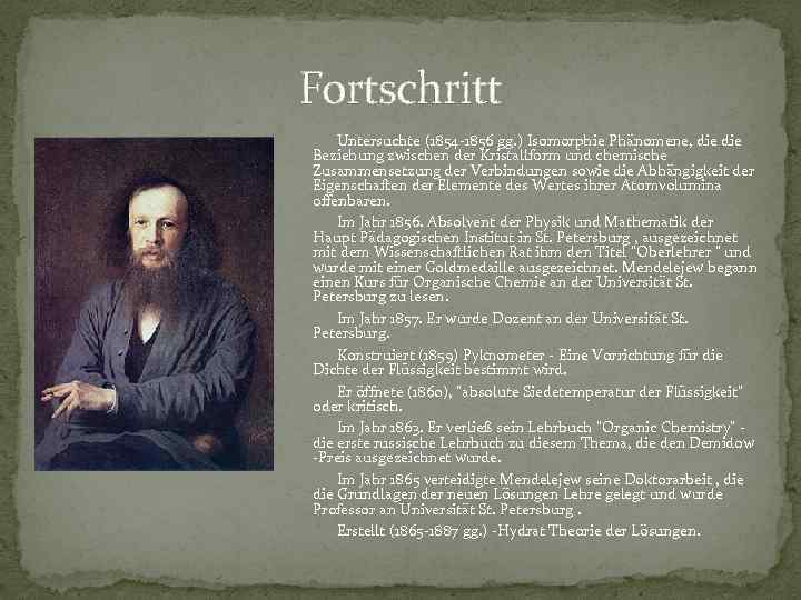 Fortschritt Untersuchte (1854 -1856 gg. ) Isomorphie Phänomene, die Beziehung zwischen der Kristallform und