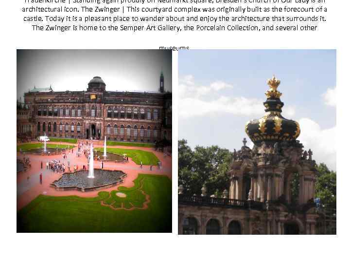 Frauenkirche | Standing again proudly on Neumarkt square, Dresden’s Church of Our Lady is