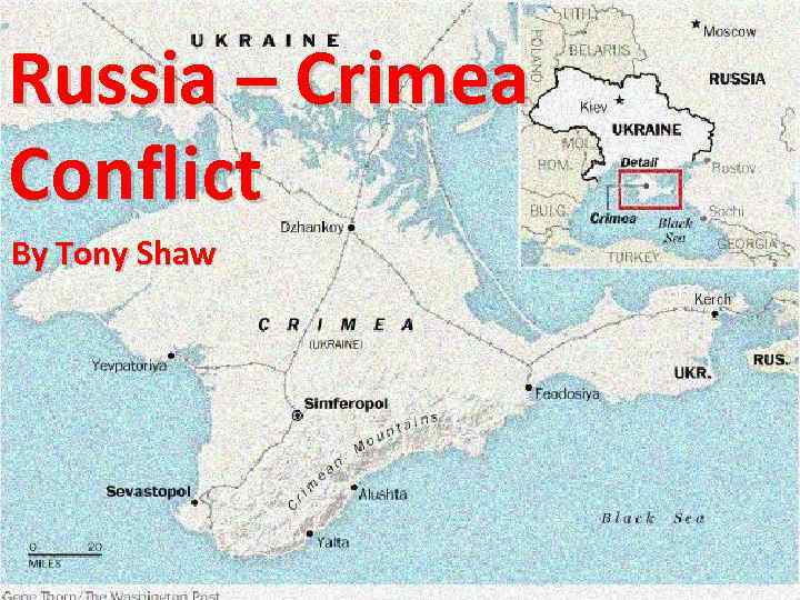 Russia – Crimea Conflict By Tony Shaw 