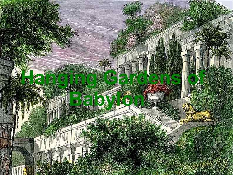 Hanging Gardens of Babylon 