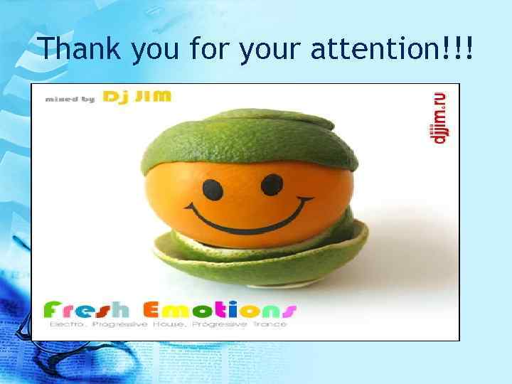 Thank you for your attention!!! 