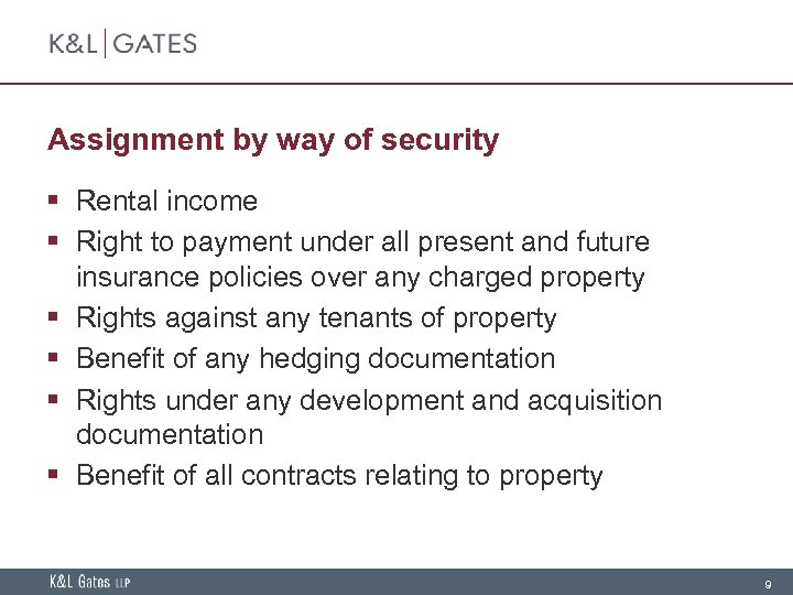 Assignment by way of security § Rental income § Right to payment under all