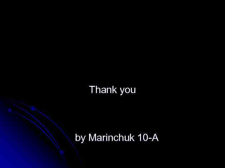 Thank you by Marinchuk 10 -A 