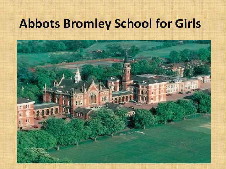 Abbots Bromley School for Girls 