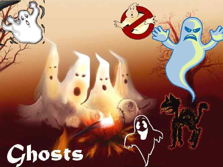 Ghosts 